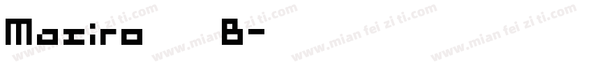 Masiro 墨方 B字体转换